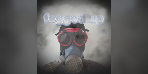 Cover image for fogged up