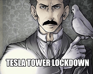 Tesla Tower Lockdown