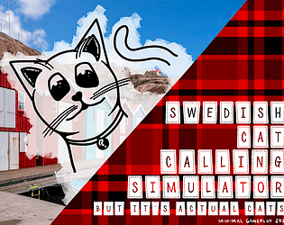 Swedish Cat Calling Simulator but it's Actual Cats game screenshot