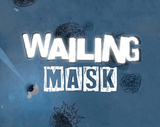 Wailing Mask game screenshot