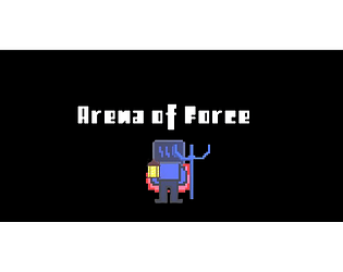 Arena of Force DEMO