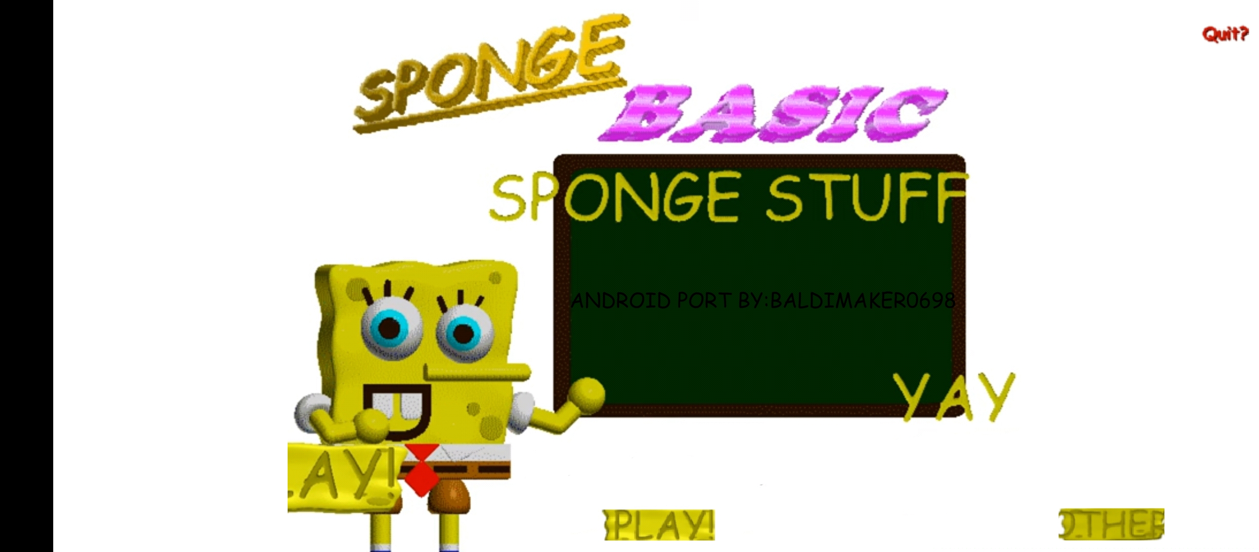 Sponge Basics The Remake V1.4.3 Port Update Android