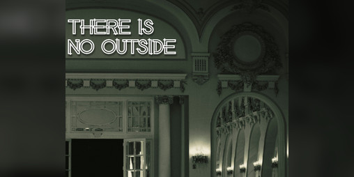 Cover image for There Is No Outside