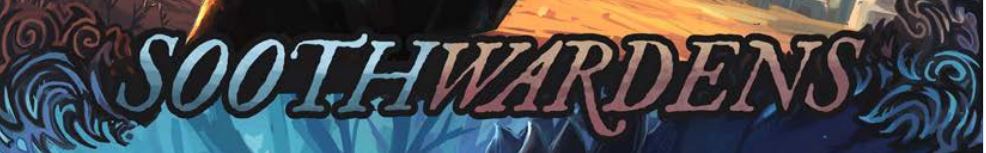 Soothwardens Quick Start