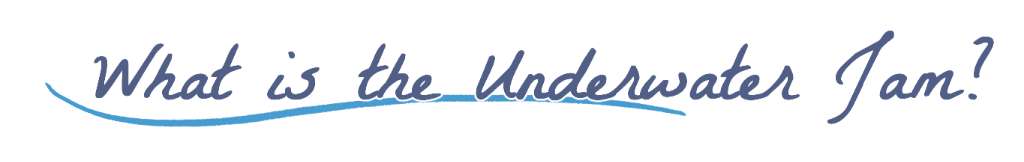 What is the Underwater Jam?