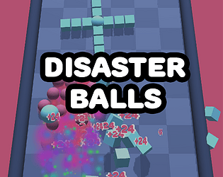 Disaster Balls
