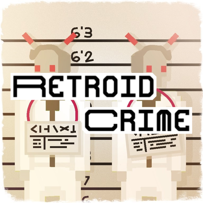 Cover image for Retroid Crime