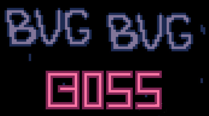 Bug bug boss touch
