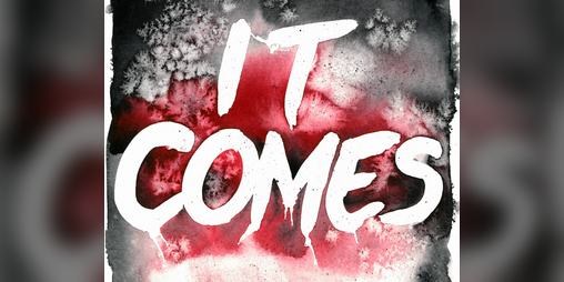 Cover image for IT COMES