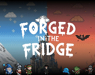 Forged in the Fridge