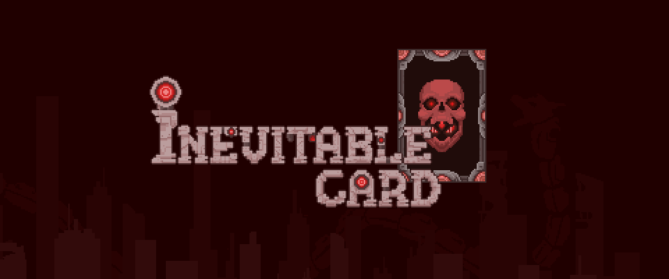 Inevitable Card