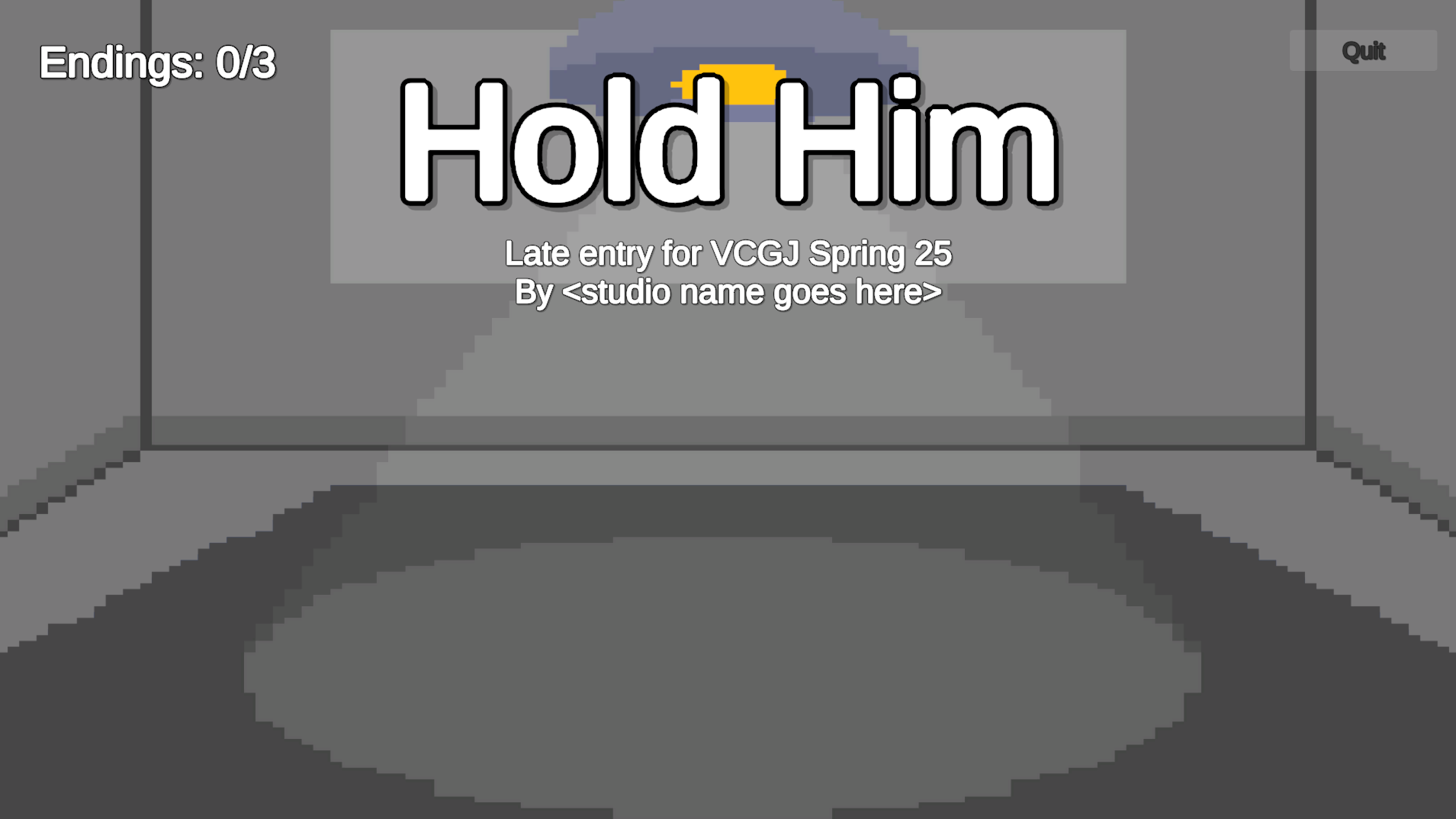 Hold Him