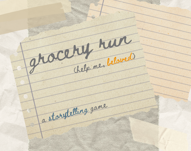 Cover image for grocery run (help me, beloved)