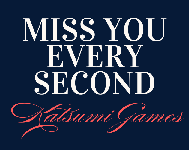 Cover image for Miss You Every Second