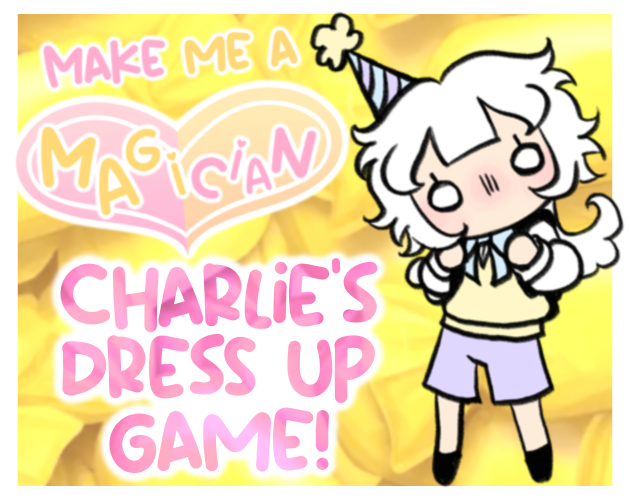 Make Me A Magician! Charlie's Birthday Dress Up Game cover