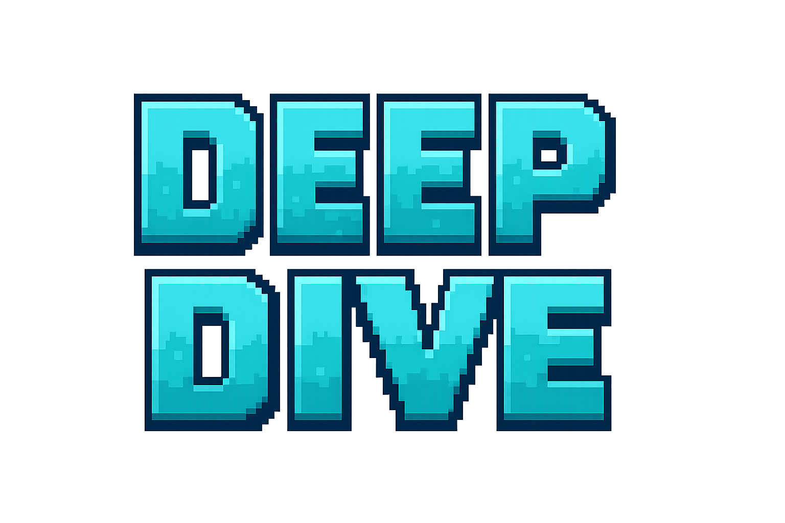 Deep Dive