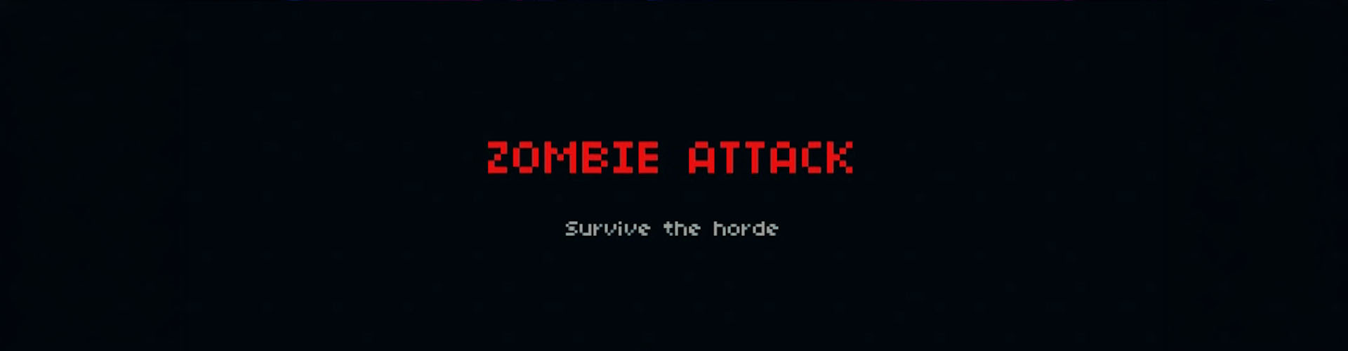 Zombie Attack