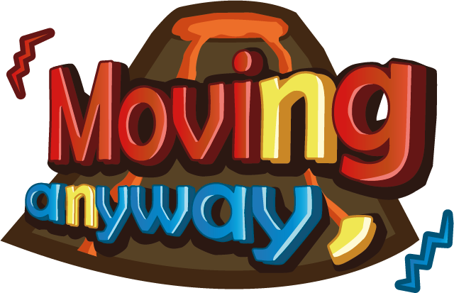 Moving Anyway