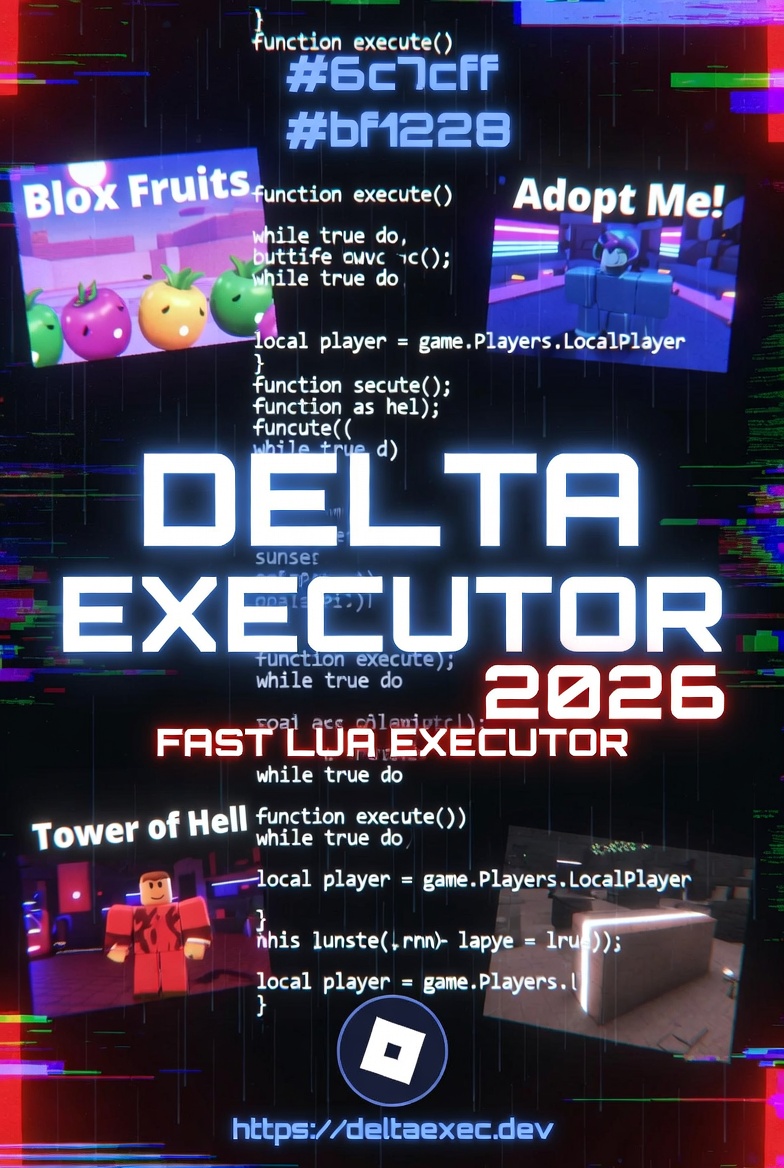 Delta Executor – Roblox Script Executor 2026 | Fast Lua Executor