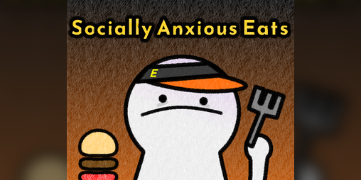 Cover image for Socially Anxious Eats
