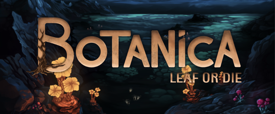 Botanica: Leaf or Die