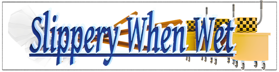 Slippery When Wet