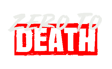 Zero To Death