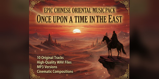 Cover image for Epic Chinese Oriental Music Pack - Once Upon a Time in the East