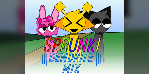 Cover image for Incredibox: Sprunki [Dendrite Mix] - Pre-Release