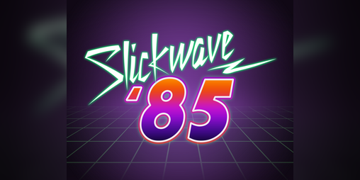 Cover image for Slickwave '85