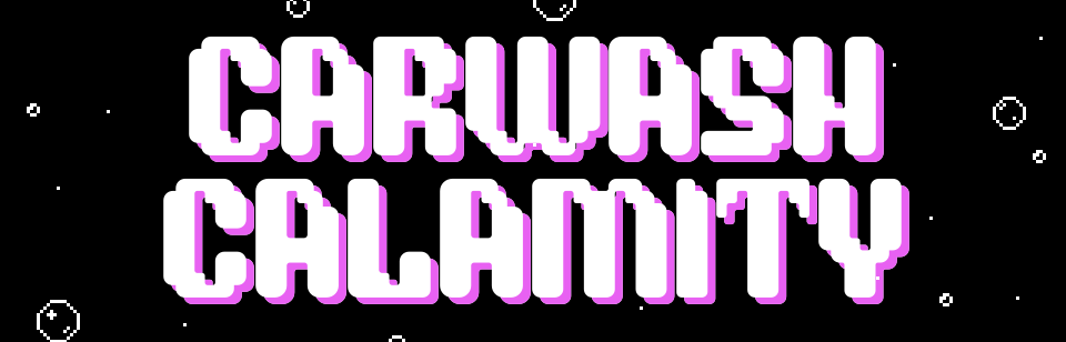 Carwash Calamity