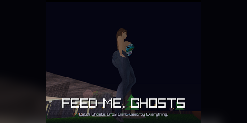 Cover image for FEED ME, GHOSTS