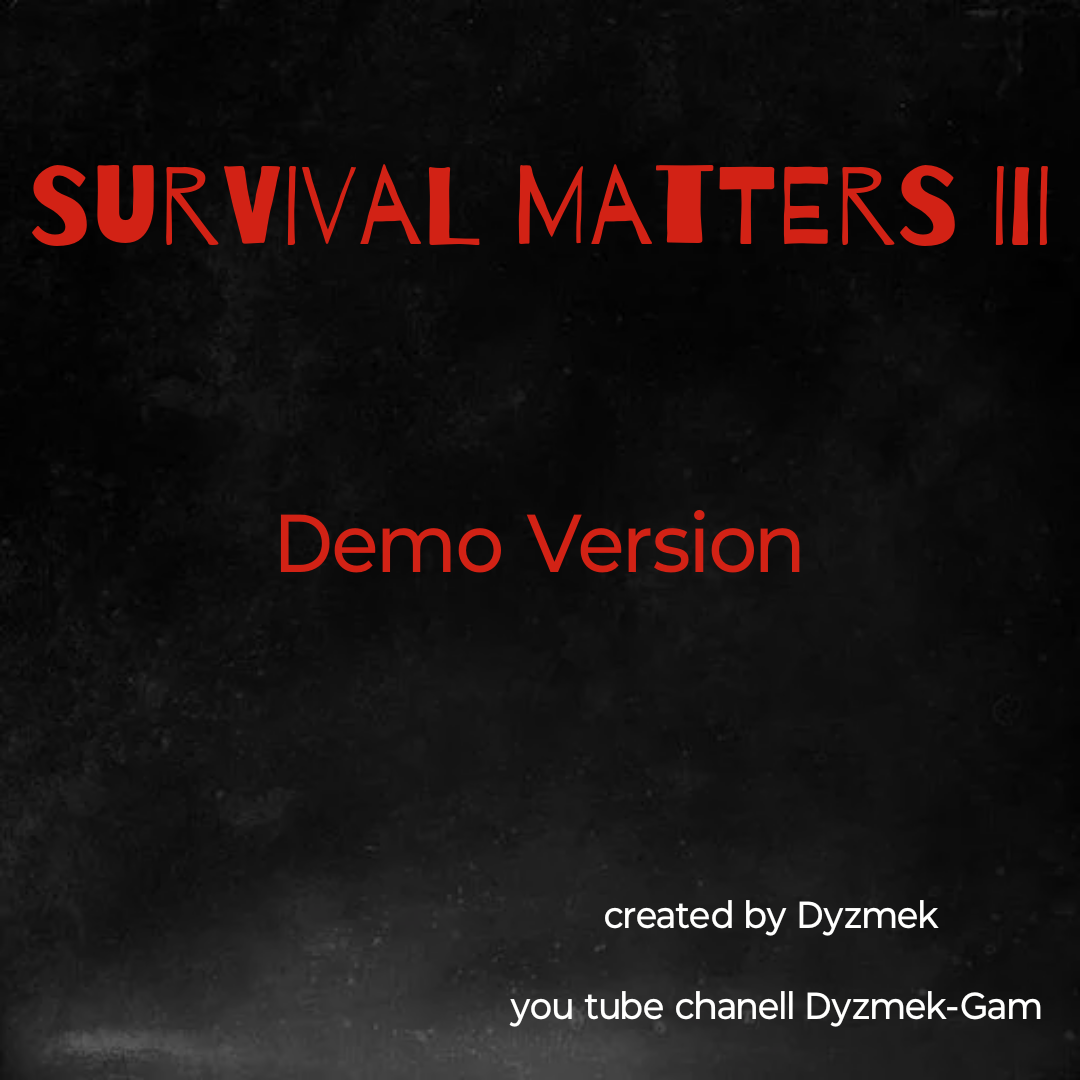 Cover image for Survival Matters III demo