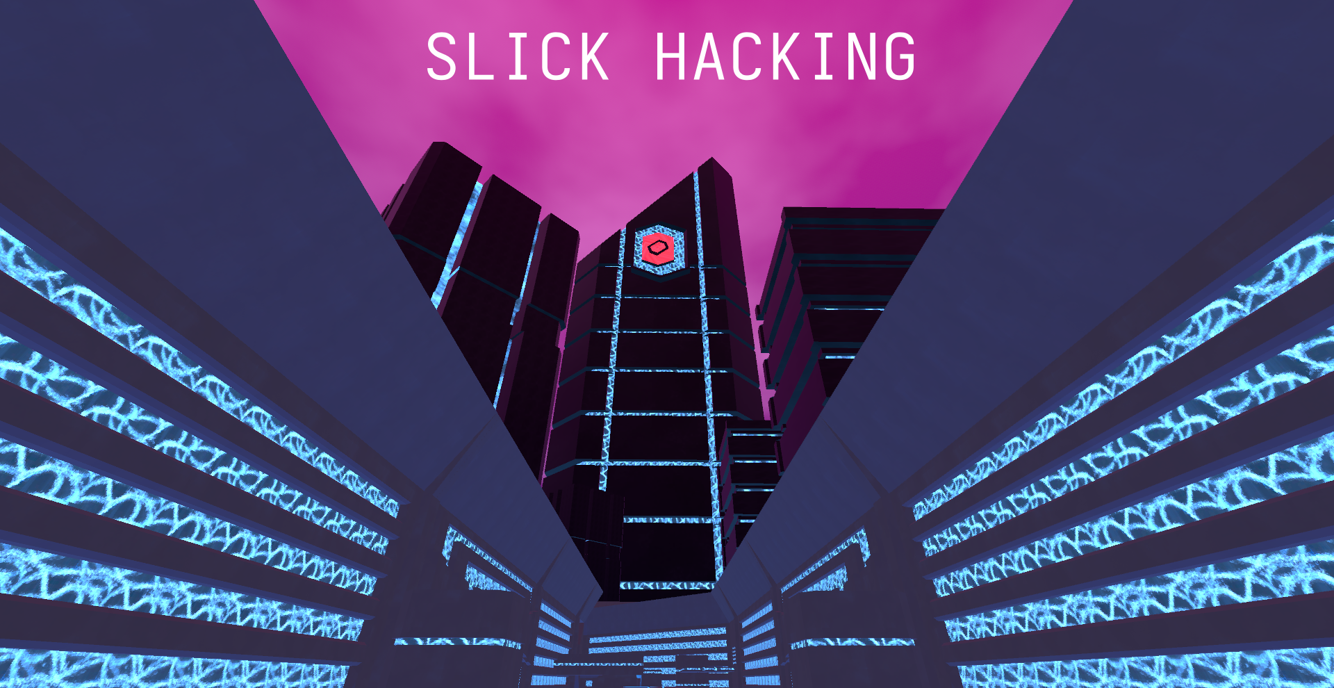 Slick Hacking