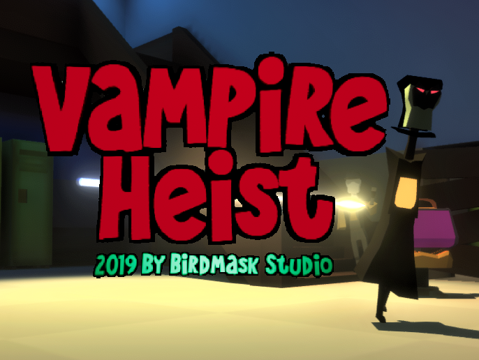 Vampire Heist