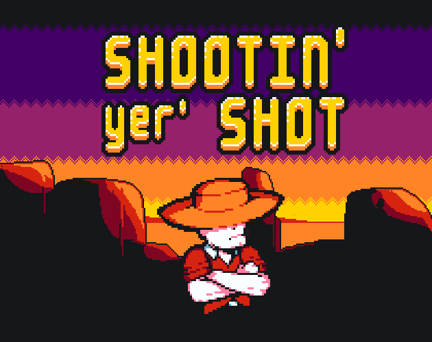 Cover image for Shootin' yer Shot