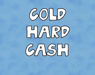 Cold Hard Cash game screenshot