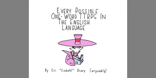 Cover image for Every Possible One-Word TTRPG In The English Language