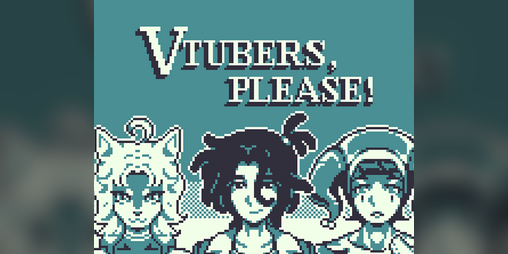 Cover image for VTubers, Please