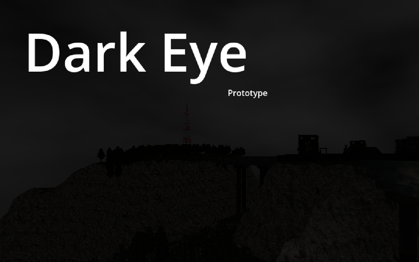 Dark Eye - Prototype