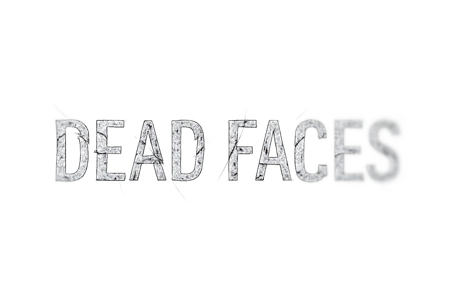 Dead Faces