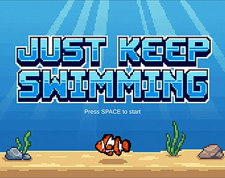 Just Keep Swimming