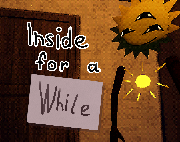 Cover image for Inside for a while