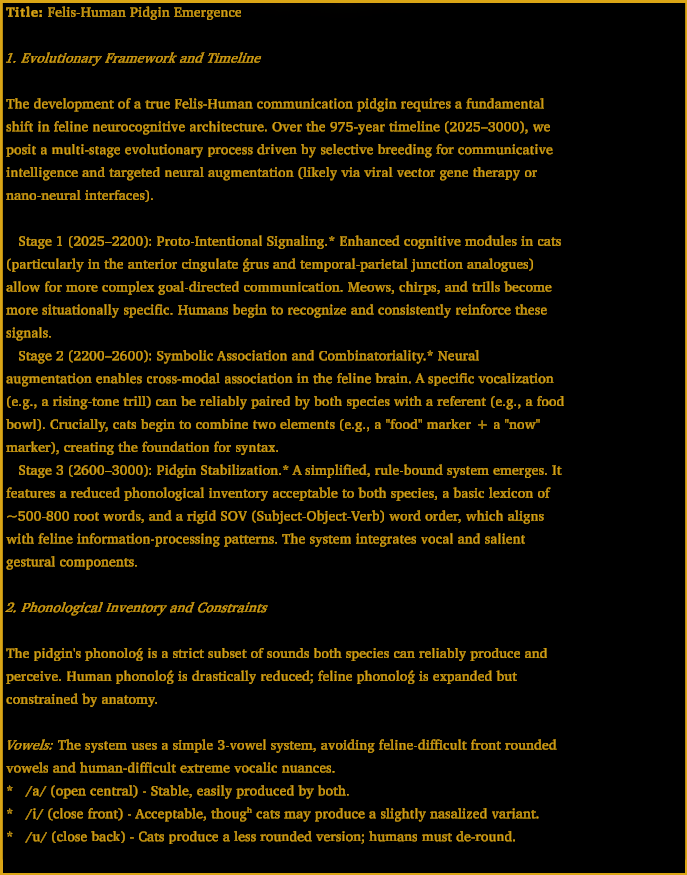 Felis-Human Pigin Emergence