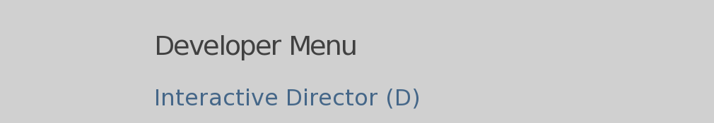 The developer menu