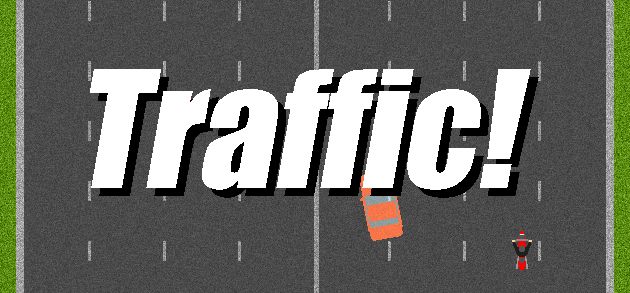 Traffic!