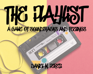 The Playlist: A Game of Soundtracks and Feelings