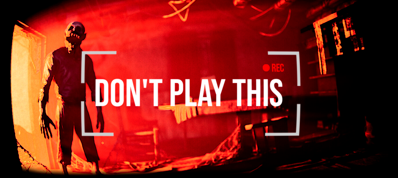 Don't Play This DEMO