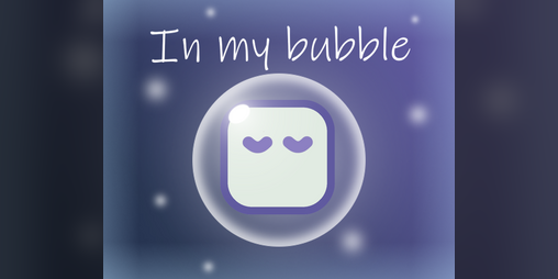 Cover image for In My Bubble
