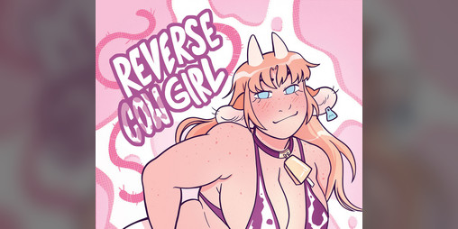 Cover image for Reverse Cowgirl PREVIEW